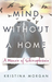 Mind Without A Home