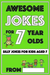 Awesome Jokes for 7 Year Olds