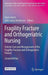 Fragility Fracture & Orthogeriatric Nurs