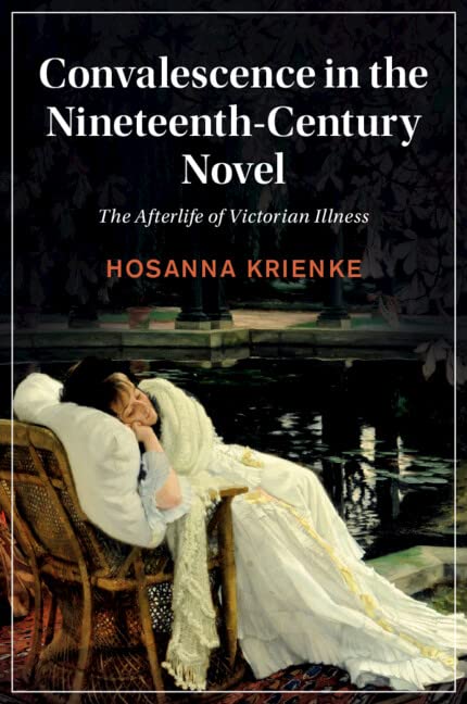 Convalescence In The Nineteenth-Century