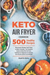 Keto Air Fryer Cookbook