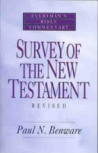 Survey Of The New Testament- Everyman'S Bible Commentary