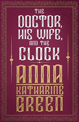 The Doctor, His Wife, and the Clock