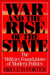 War and the Rise of the State