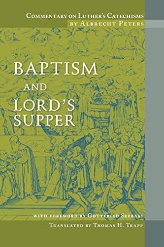 Baptism and Lord's Supper