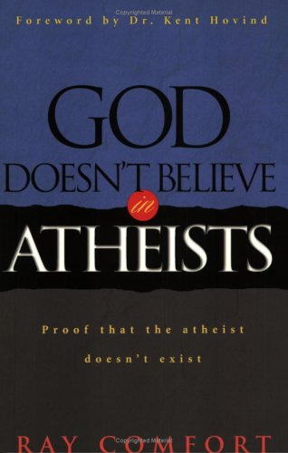 God Doesn't Believe in Atheists