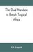 The dual mandate in British tropical Africa