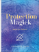 Protection Magick