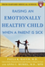 Raising an Emotionally Healthy Child When a Parent is Sick (A Harvard Medical School Book)
