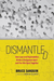 Dismantled