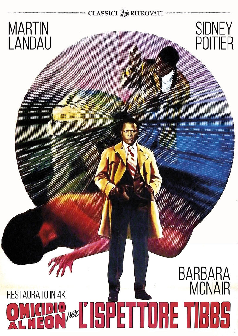 omicidio al neon per l'ispettore tibbs (restaurato in 4k)