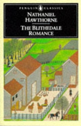 The Blithedale Romance