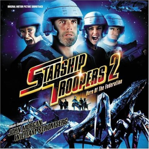Starship Troopers 2-Hero Of The Federation-Ost