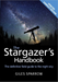 The Stargazer's Handbook