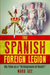 The Spanish Foreign Legion