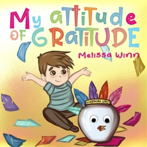 My Attitude of Gratitude