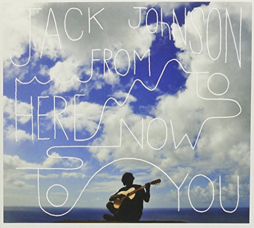 Jack Johnson-From Here To Now To You -Dlx