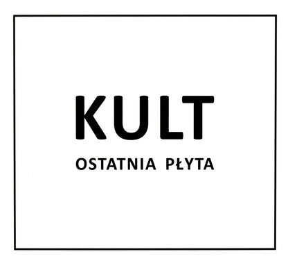 Kult: Ostatnia pÄšyta