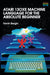Atari 130XE Machine Language for the Absolute Beginner