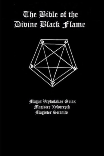 The Bible of the Divine Black Flame