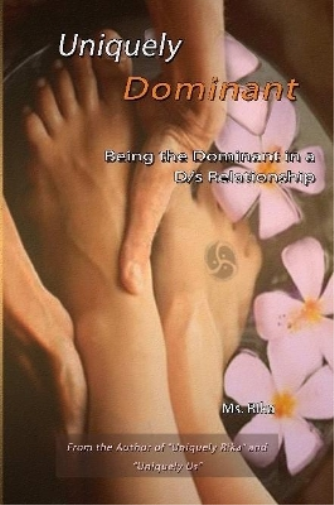Uniquely Dominant
