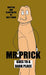 Mr. Prick Goes To A Dark Place