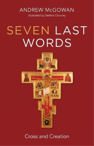 Seven Last Words