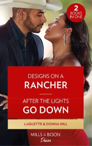 Designs On A Rancher / After The Lights Go Down