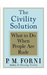 The Civility Solution