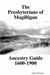 The Presbyterians of Magilligan      Ancestry Guide 1600-1900