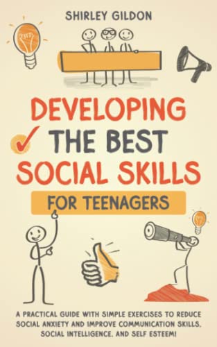 Developing the Best Social Skills for Teenagers