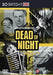 Dead Of Night