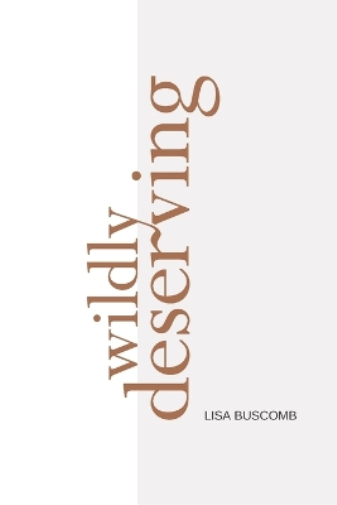 Wildly Deserving