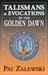 Talismans and Evocations of the Golden Dawn