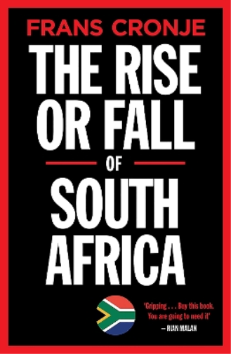 The Rise or Fall of South Africa