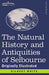The Natural History and Antiquities of Selbourne