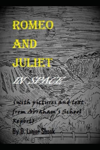 Romeo and Juliet in Space