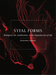 Vital Forms