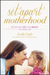 Set-Apart Motherhood