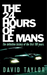 The 24 Hours of Le Mans