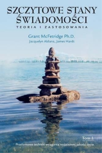 Szczytowe Stany Swiadomosci, Tom I