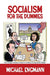 Socialism for the Dummies