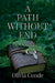 A Path Without End