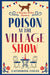Poison at the Village Show