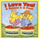 I Love You A Bushel & A Peck