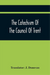 The Catechism Of The Council Of Trent