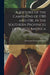 A History of the Campaigns of 1780 and 1781, in the Southern Provinces of North America
