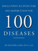 Single Point Acupuncture and Moxibustion For 100 Diseases