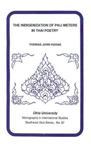 The Indigenization of Pali Meters in Thai Poetry