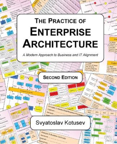 The Practice of Enterprise Architecture